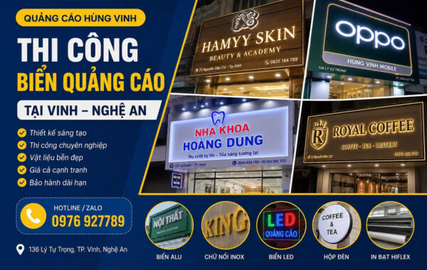 Thi công biển quảng cáo tại Vinh Nghệ An chuyên nghiệp